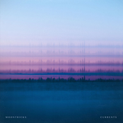 Moontricks: Currents