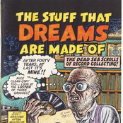 The Stuff That Dreams Are Made Of