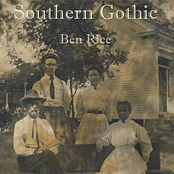 Ben Rice: Southern Gothic