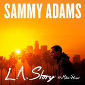 Sammy Adams: L.A. Story