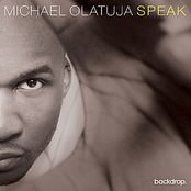 Michael Olatuja: Speak