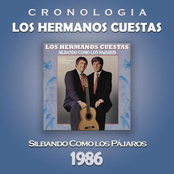 Los Hermanos Cuestas Cronología - Silbando Como los Pájaros (1986)