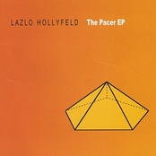 Lazlo Hollyfeld: The Pacer EP