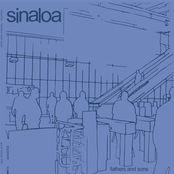Sinaloa: Fathers and Sons