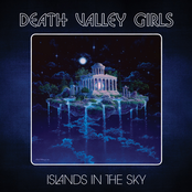 Death Valley Girls: Islands in the Sky