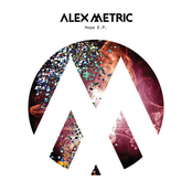 Alex Metric: Hope EP