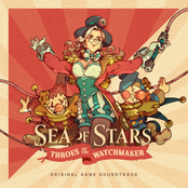 Sea Of Stars: Throes of the Watchmaker (Original Soundtrack)