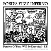 Deniers Of Fuzz Will Be Executed ~ E.P.