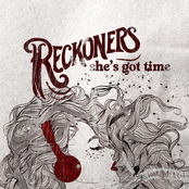 Reckoners: She’s got time