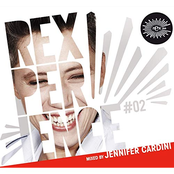 Jennifer Cardini: Rexperience #02 (mixed by Jennifer Cardini)