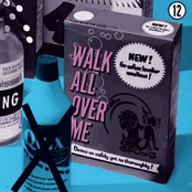 Walk All Over Me