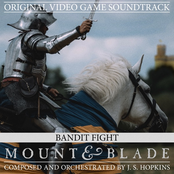 Bandit Fight (from Mount and Blade Original Video Game Soundtrack)