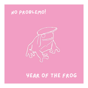 Year Of The Frog - EP