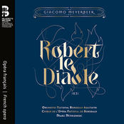 Meyerbeer: Robert Le Diable