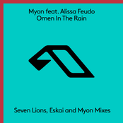 Myon: Omen In The Rain (The Remixes)