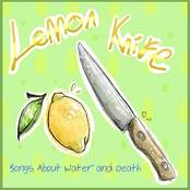 Lemon Knife: Songs About Water and Death