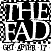The Fad: Get After It