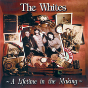 The Whites: A Lifetime In The Making