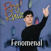 Rey Ruiz: Fenomenal