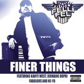 Finer Things (feat. Kanye West, Jermaine Dupri, Fabolous & Ne-Yo) - Single
