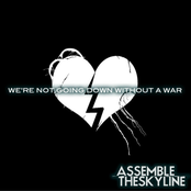We're Not Going Down Without A War - Single