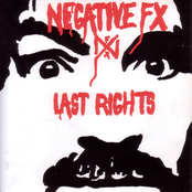 Negative FX: Negative FX/Last Rights