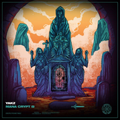 Yakz: Mana Crypt EP