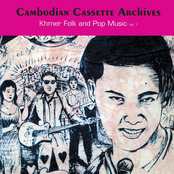 Cambodian Cassette Archives: Khmer Folk and Pop Music Vol. 1