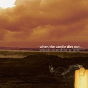 When The Candle Dies Out Artwork