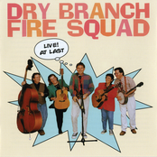 The Cowboy Song by Dry Branch Fire Squad