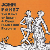 Dance Of Death by John Fahey