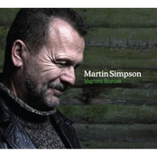 Come Write Me Down by Martin Simpson