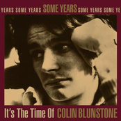 Colin Blunstone: Some Years: It's The Time Of Colin Blunstone