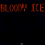 Bloody Ice LP