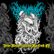 Your Mother Slams My Cock (EP)