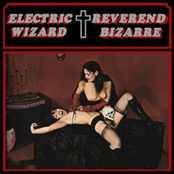 electric wizard/ reverend bizarre