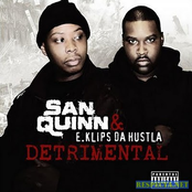 San Quinn And E.klips Da Hustla