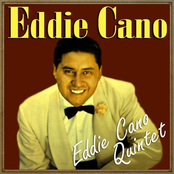 Eddie Cano & His Quintet