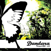 Nouvelle Vie by Dandara