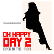Oh Happy Day 2 (Back in The Habit) [30th Anniversary Remastered]