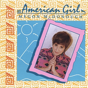 Megon McDonough: American Girl
