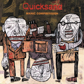 Quicksand: Manic Compression