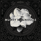 Muddy Magnolias: Broken People