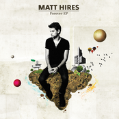 Matt Hires: Forever EP