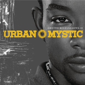 Urban Mystic: Ghetto Revelations II