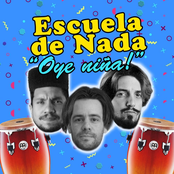 Escuela de Nada: Oye Niña