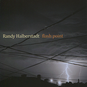 Randy Halberstadt: Flash Point