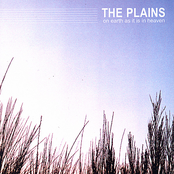 The Plains: On Earth as it is in Heaven