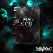 2 Shadows: Mad God