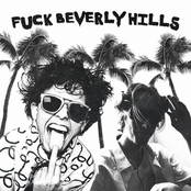 Fuck Beverly Hills demos